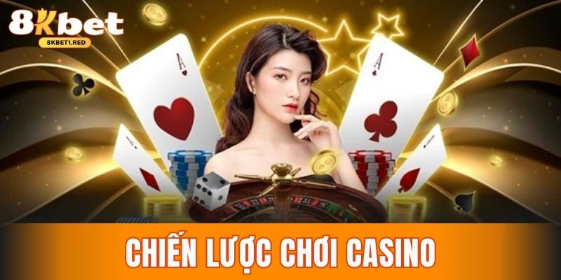 Chiến lược chơi casino